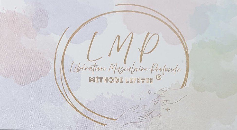 LMP — Libération Musculaire Profonde · Méthode Lefevre